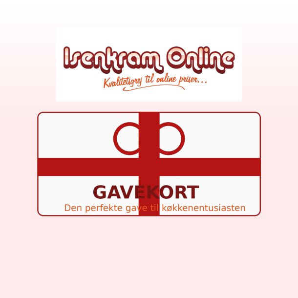 Gavekort til Isenkram Online (gyldig i 3 �r fra k�bsdatoen)