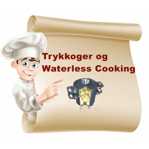Waterless cooking og trykkoger